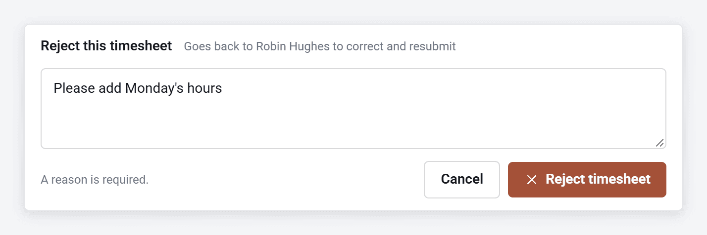 The Reject this timesheet panel, with a reason typed in and the Reject timesheet button.