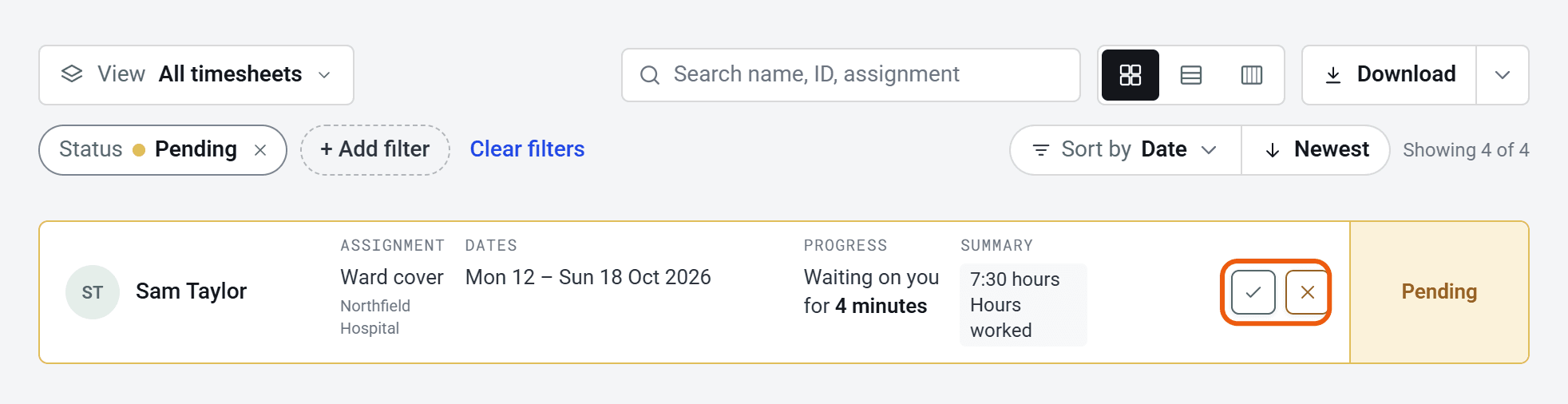 The Timesheets list filtered to Pending. Sam Taylor’s timesheet says Waiting on you for 4 minutes, with its tick and cross buttons ringed.