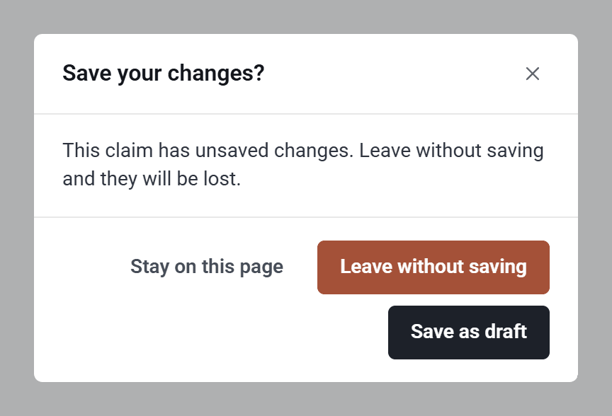 The Save your changes? window, with Stay on this page, Leave without saving and Save as draft.