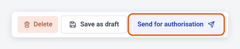 The buttons at the bottom of the claim: Delete, Save as draft, and Send for authorisation, which is ringed.
