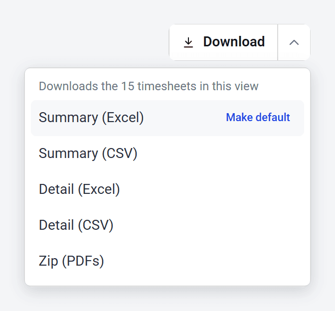 The Download menu open, saying it downloads the 15 timesheets in this view, with Summary (Excel), Summary (CSV), Detail (Excel), Detail (CSV) and Zip (PDFs).