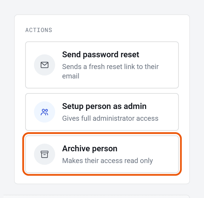 The Actions box on a person’s page: Send password reset, Setup person as admin, and Archive person, which is ringed.
