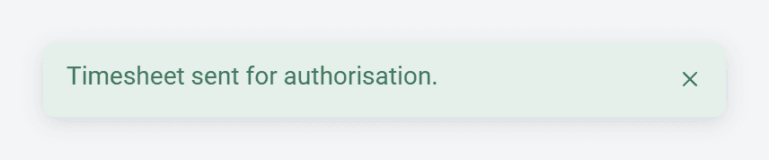 The message Timesheet sent for authorisation.