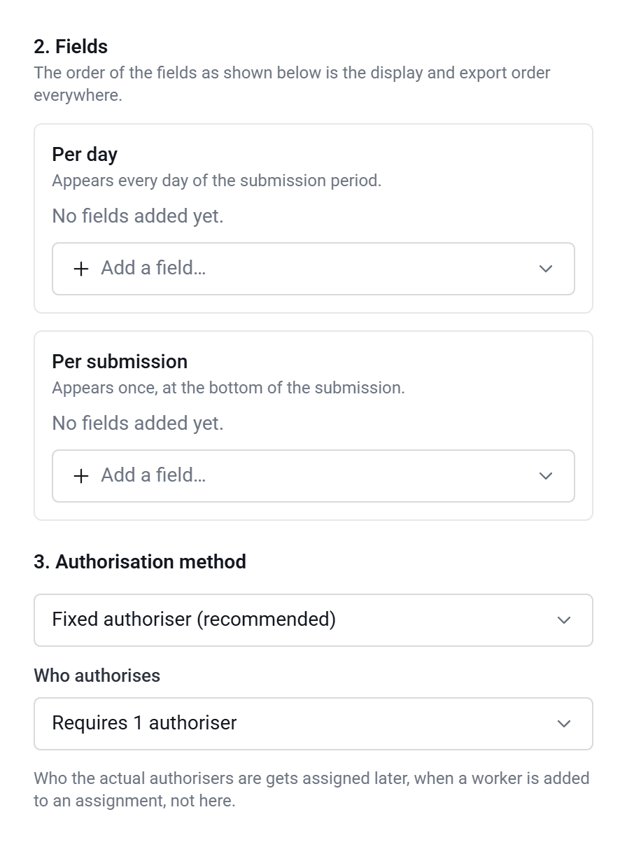The rest of Add template: Per day and Per submission boxes, each with Add a field, then Authorisation method and Who authorises, set to Requires 1 authoriser.