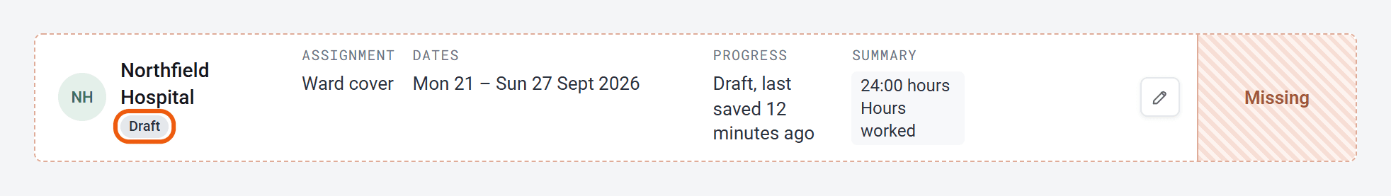 A week in the Timesheets list marked Missing, with a Draft label and the words Draft, last saved 15 minutes ago.